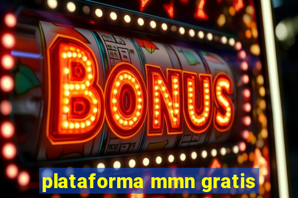 plataforma mmn gratis